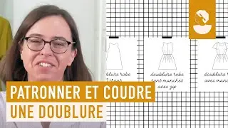 Comment patronner et coudre une doublure de robe et/ou top ? - avec Artesane.com