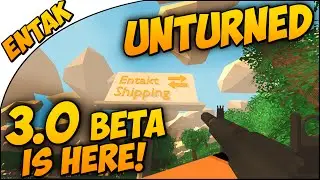Unturned 3.0 ➤ ITS HERE! 3.0 Beta Test Map - First Look with AR 32 - NEW GUN!