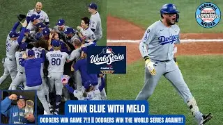 THINK BLUE WITH MELO || DODGERS WIN WORLD SERES!!! 