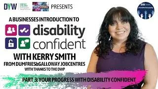 Disability Confident - Your Progress with Disability Confident