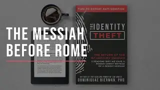 Regain The IDENTITY Of The JEWISH Messiah
