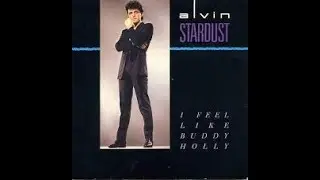 ALVIN STARDUST I feel like Buddy Holly (extended remix perso) (1984)