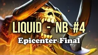 Liquid vs Newbee Epicenter Grand FInal Game 4 Dota 2