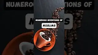 Muslims Invented THIS! #islam