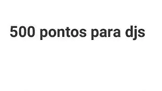 1500 pontos top pra DJS CONFERE AI