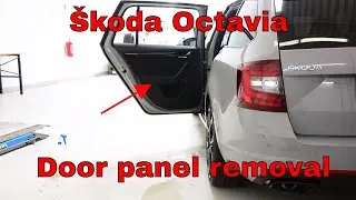 Skoda Octavia 2017 door panel removal