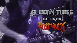BLOODY TIMES - Alliance feat. Ross the Boss