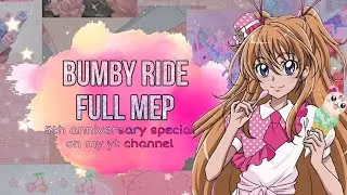 Bumby Ride Mulifandom MEP - [Happy 5th Anniversary On my channel!]