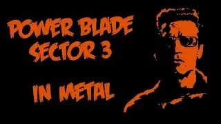 Power Blade - Sector 3 (Metal Cover)