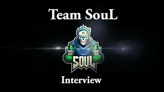 Team SouL interview