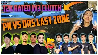 T2K Rated 1v3 Clutch || DRS Gaming Vs PN Crew Intense fight in Last Zone || T2k Pure Domination