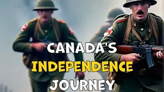 Canada's Path to Independence