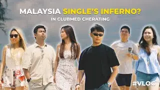 When a Clubmed Cherating Trip Turns Into Single’s Inferno (Parody) 😂🔥 | VLOG