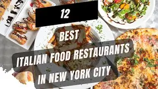 12 Best Italian Restaurants in New York City 2025