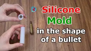 How to make silicone mold in the shape of a bullet? easy way! for beginners!