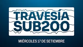 TravesíaSUB200 | 17/9/2025