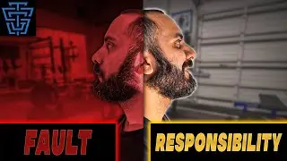 Fault vs Responsibility | Powerlifting Tips