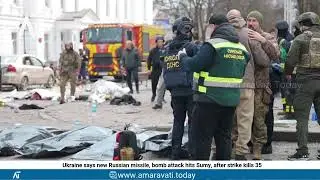 Ukraine says new Russian missile, bomb attack hits Sumy, after strike kills 35