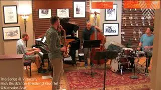 The Series @ Virtuosity//Nick Brust-Brian Friedland Quartet