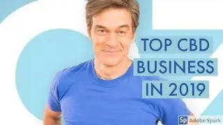 Top CBD Business In 2019 - The CBD Oil Boom With Dr  Oz