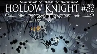 Justiguy's Bee-zarre Adventure / HOLLOW KNIGHT Part 82 (Blind Playthrough)