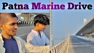 Patna Marine Drive : Hype Vs Reality |