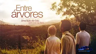 🔴🎬 ENTRE ÁRVORES | Curta-metragem sobre a VIDA APÓS A MORTE