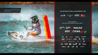 UIM MotoSurf World Championship 2025 - Round 5 - MACAO GP MSWC FINALE