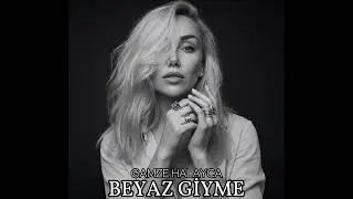 Beyaz giyme - Gamze Halayca 