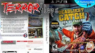 TERRORflops Episode Eighty One - Deadliest Catch: Sea Of Chaos by DoubleTap