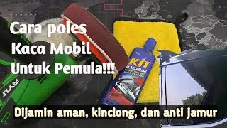 How to polish car windows for beginners, with a polishing kit that doesn't have to be expensive!!...