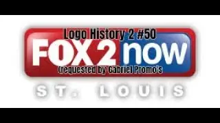 Logo History 2 #50: KTVI St. Louis (requested by Gabriel Promo&rsquo;s)