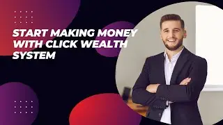 Easiest Way To Make Money Online For Beginners in 2024  | Click Wealth System