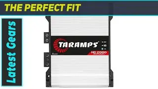 reviewTaramps HD 2000 2 Ohms - Unleashing the Best in Full Range Car Audio Performance