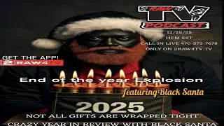 NOT ALL GIFTS ARE WRAPPED TIGHT, YEAR IN REVIEW FEATURING BLACK SANTA