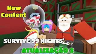 New Content in 'SURVIVE 99 NIGHTS' ATUALIZAÇÃO3, Derrote o impostor   [Roblox] 99 Noites na floresta