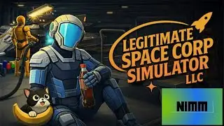 Running An Entire Space Station On My Own In Legitimate Space Corp Simulator LLC