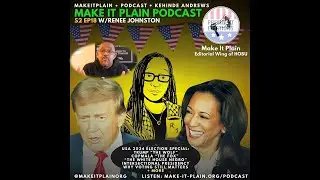 The Fox (Kamala) or the Wolf (Trump)? - US Election w/Renee Johnston + Obama the White House Negro