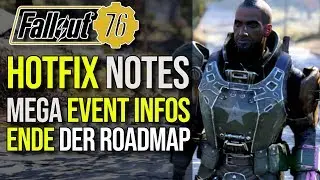 HotFix Notes | Ende der Roadmap | Event Info | Fallout 76