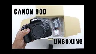CANON 90D 4K CAMERA UNBOXING