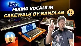Mixing Vocals in Cakewalk by Bandlab - Home Recording Tutorial | CreativeSauce