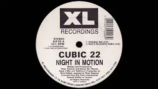 Cubic 22 - Night In Motion [1991]