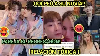 GOLPEÓ A SU NOVIA😡TÓXICA RELACIÓN😱 ACTOR BL PERDIÓ SU TRABAJO 😳#MEENPING REGRESAN #BOYSLOVE