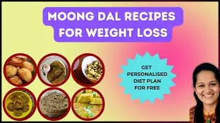 Moong Dal Recipes For PCOS, Thyroid & Weight Loss | Healthy Green Gram Recipes For Fat Loss
