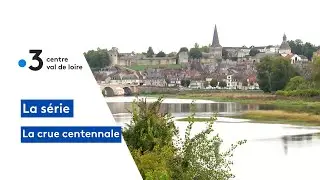 La série : la crue centennale de la Loire, épisode 2/4