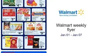 Walmart weekly flyer Jan 01 - Jan 07