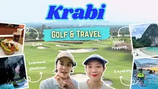 Golf & Travel in Krabi! ตีกอล์ฟพร้อมพาเที่ยวกระบี่ แบบจัดเต็มในคลิปเดียว ห้ามพลาด! II MyPutter