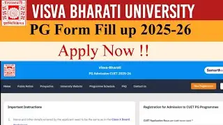 Form filling Process Visva Bharati University 2025-26 • Step by Step details information