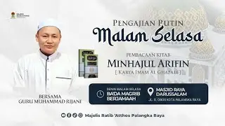 [LIVE] KAJIAN TASHAWUF - KITAB MI'RAJUP ARIFIN  KIT| GURU  MUHAMMAD RIJANI