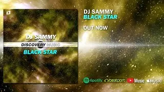 DJ Sammy (TH) - Black Star (Out Now) [Discovery Music]